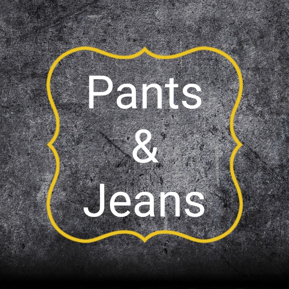 Pants & Jeans
